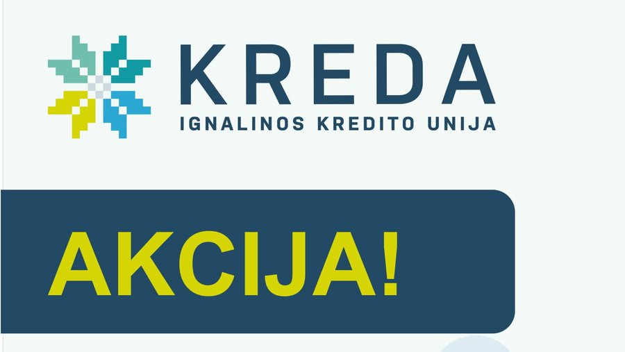 Ignalinos kredito unija siūlo seniai neregėtas terminuotų indėlių palūkanas - Reklama