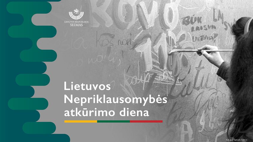 Minėsime Lietuvos Nepriklausomybės atkūrimo dienos 31-ąsias metines