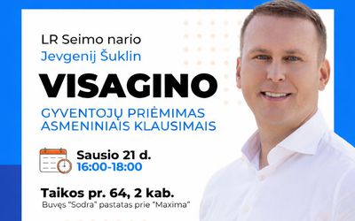 Член Сейма Литовской Республики Евгений Шуклин приглашает жителей на личный приём - В Висагинасе