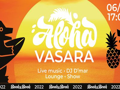 ALOHA, VASARA 2022! - Reklama