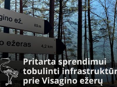 Одобрено решение об улучшении инфраструктуры у озёр Висагинаса - В Висагинасе