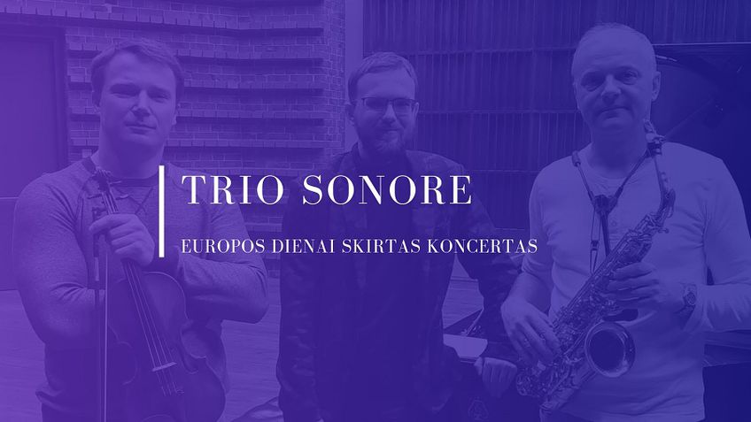 Ко Дню Европы - концерт «Trio Sonore»