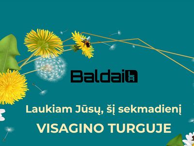 Baldai Visagino turguje - Reklama