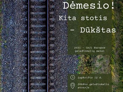 «Внимание! Следующая остановка – Дукштас» - Культурные и спортивные мероприятия