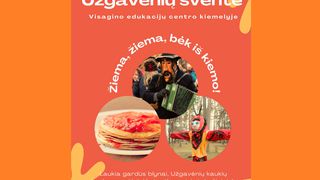 Жителей Висагинаса приглашают на праздник Масленицы – давайте вместе прогоним зиму!