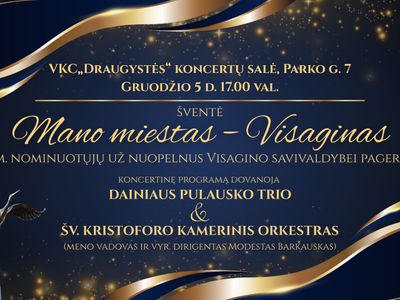 5 декабря состоится церемония награждения „Мой город - Висагинас“ - Висагинас и висагинцы