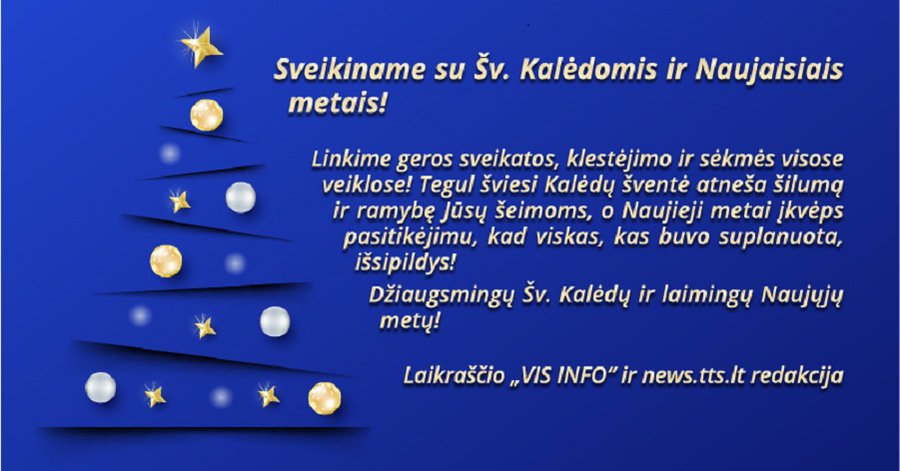 Sveikiname su Šventomis Kalėdomis ir Naujaisiais metais! - Visagine