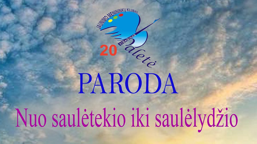 «От рассвета до заката» - еще один подарок клуба «Paletė» на День города - В Висагинасе