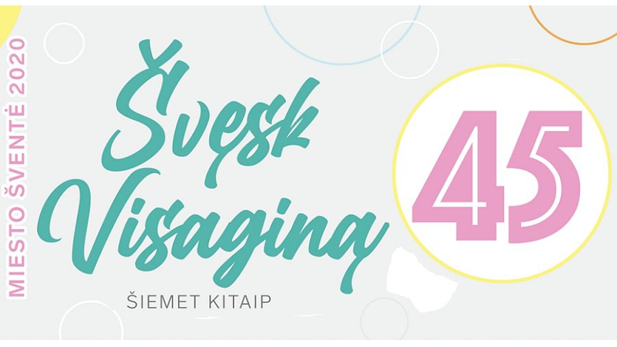 День города, а ВИСАГИНАСУ - 45, празднуем в этом году по-другому! - В Висагинасе