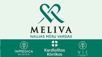 Клиники «InMedica», «Kardiolitos klinikos» и стоматологические клиники VIC отныне будут работать под новым общим именем – «Meliva».