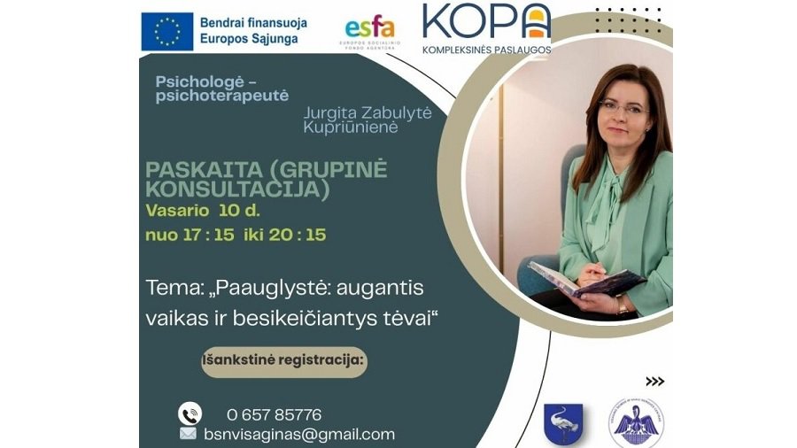 Подросток бунтует и отдаляется? В Висагинасе пройдет лекция для родителей - В Висагинасе