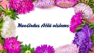 Nuoširdus ačiū viesiems!