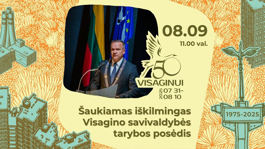 Торжественное заседание Висагинского Совета состоится 9 августа - В Висагинасе