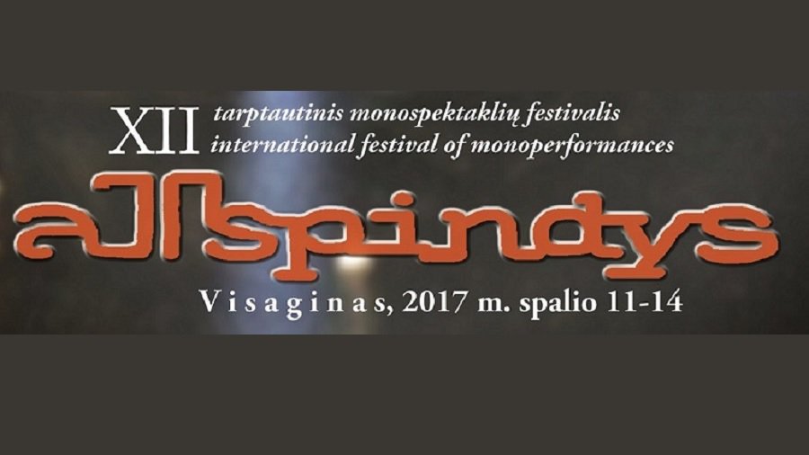 XII Международный фестиваль моноспектаклей «ATSPINDYS» - Культурные и спортивные мероприятия