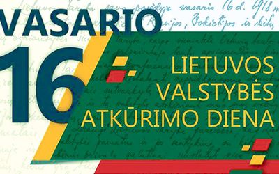 Vasario 16-oji – Lietuvos valstybės atkūrimo diena - Visagine