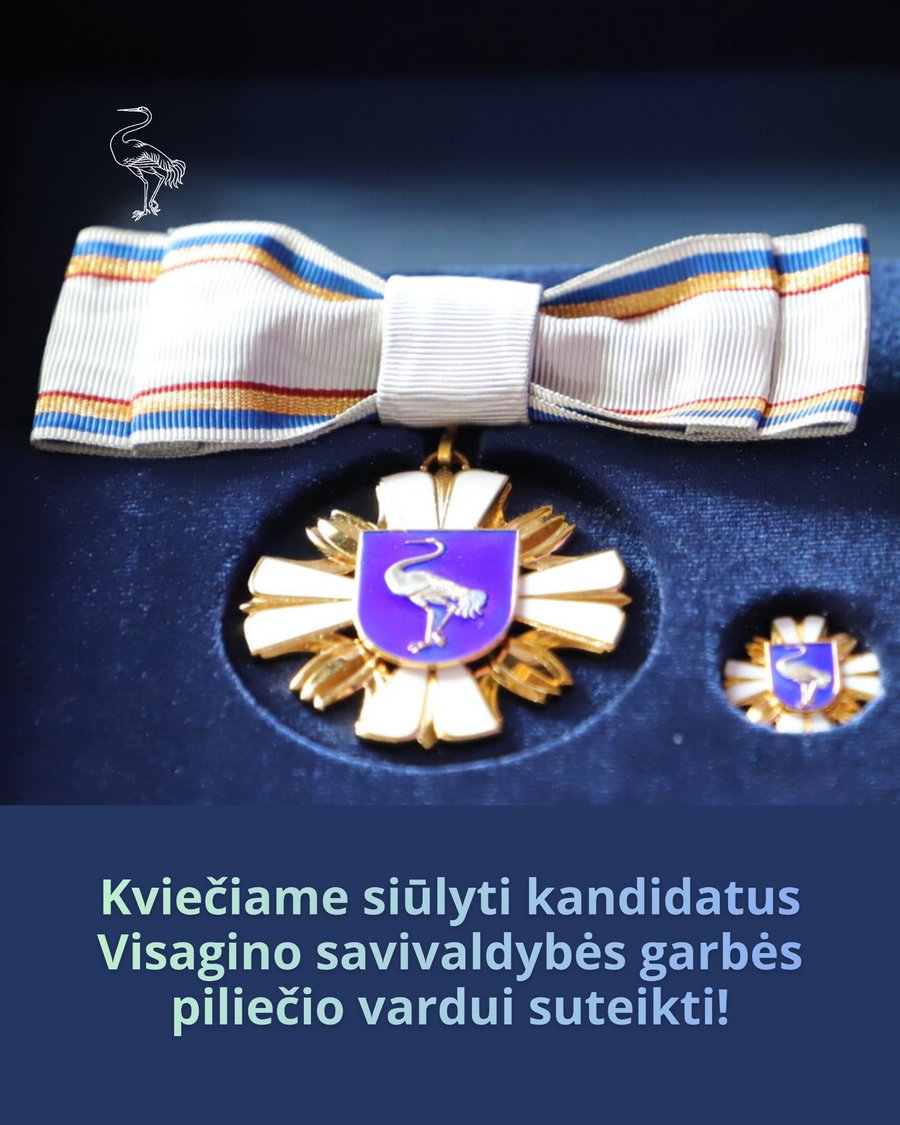 Savivaldybė kviečia siūlyti kandidatus Visagino garbės piliečio vardui suteikti! - Visaginas ir visaginiečiai