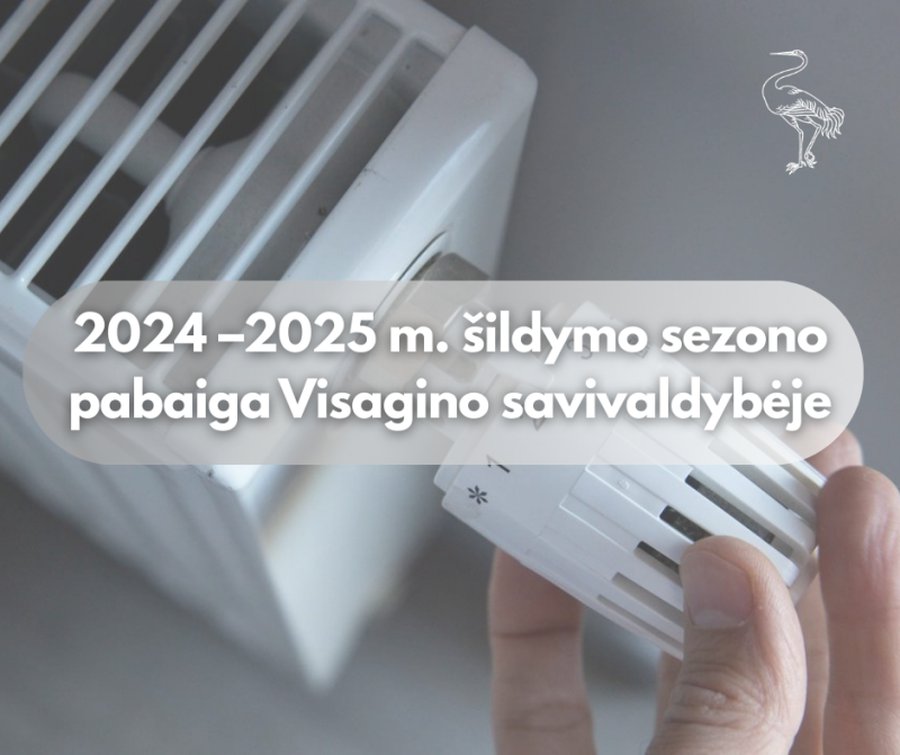 Когда закончится отопительный сезон в Висагинасе? - В Висагинасе