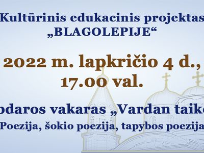 Labdaros vakaras „Vardan ramybės“ - poezija, šokio poezija, tapybos poezija - Visagine