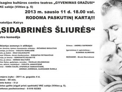 Kviečiame visaginiečius į spektaklį „Sidabrinės šliurės“ - Visagine