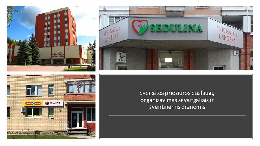 Медучреждения будут работать в выходные и праздничные дни - В Висагинасе