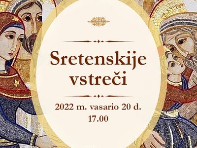 „Sretenskije vstreči“ - Visagine
