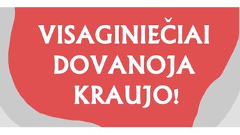 Neatlygintina kraujo donorystės akcija