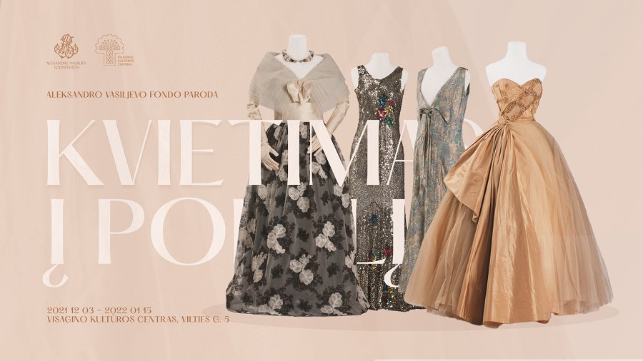 Pasiilgusiems prabangos, tviskesio ir grožio – kolekcininko Aleksandro Vasiljevo kvietimas į pokylį Visagine! - Visagine