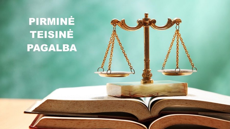 Расширены услуги первичной юридической помощи - В Висагинасе