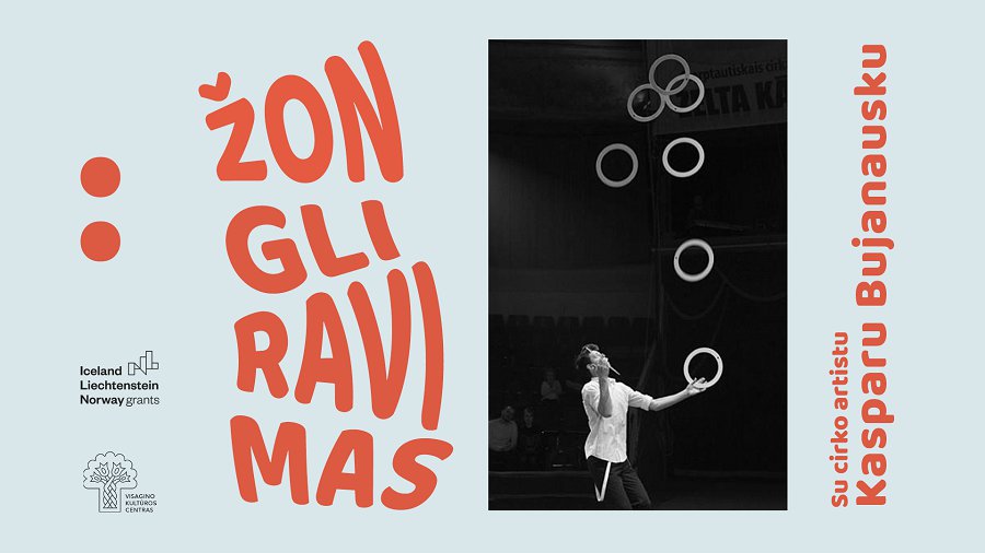 Попробуй жонглирование с артистом цирка Каспарасом Буянаускасом - В Висагинасе