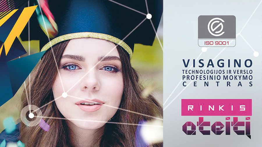 Висагинский центр профессионального обучения технологиям и предпринимательству: варианты для всех - Реклама