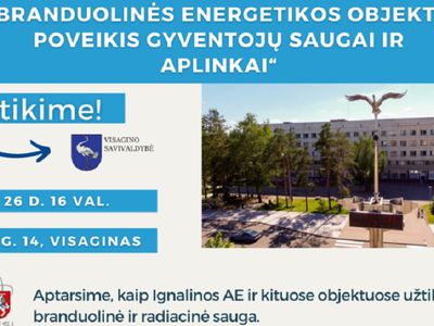 Центр радиационной защиты и VATESI приглашают на встречу - В Висагинасе