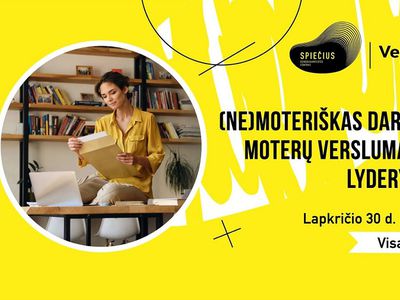 2021 m. lapkričio 30 d. vyks diskusija apie moterų verslumą ir lyderystę - Visagine