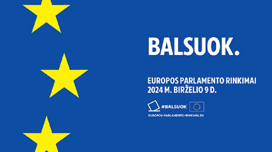 Šį sekmadienį (birželio 9 d.) balsuokite rinkimuose į Europos Parlamentą - Rinkimai 2024