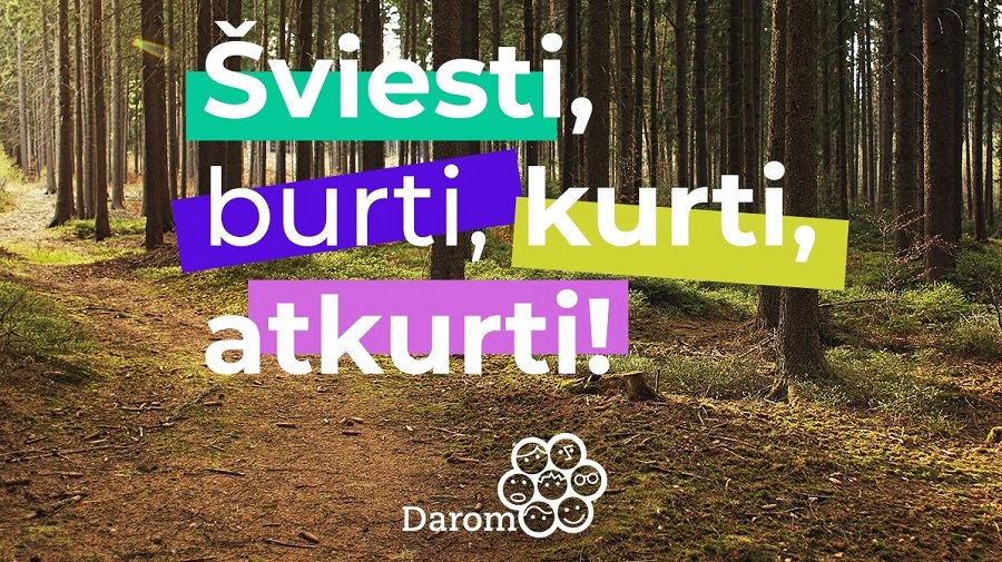 Akcija „Darom‘22“ kviečia šviesti, burti, kurti ir atkurti gamtai padarytą žalą - Visagine