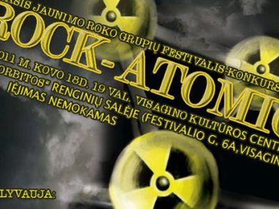 „Rock atomic 2011“ Visagine - Visagine