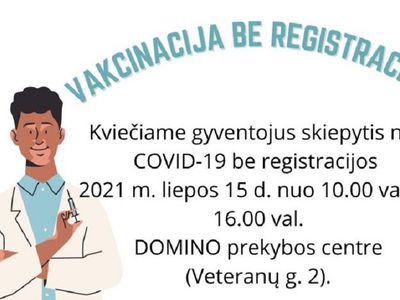 Приглашаем на прививку без регистрации - В Висагинасе