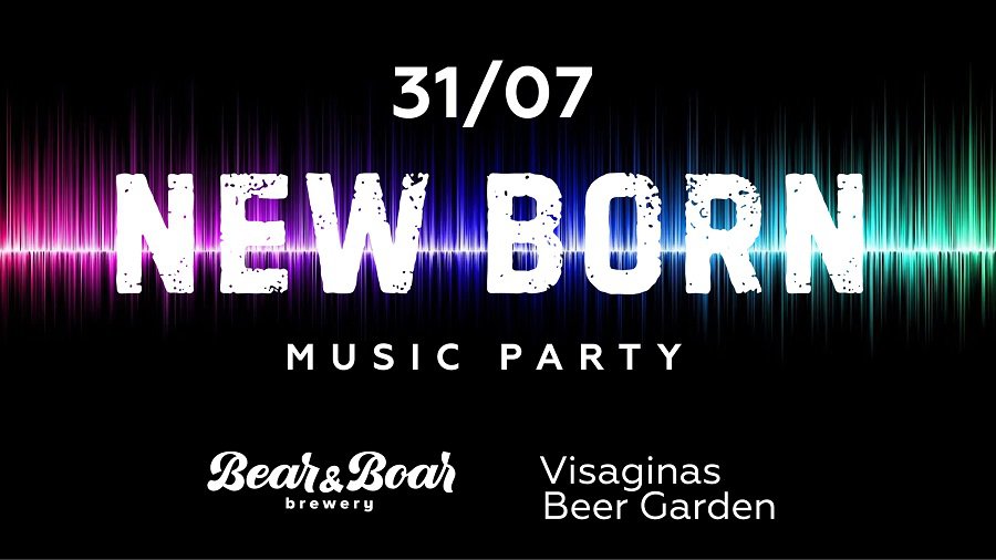 "NEW BORN" Music Party - В Висагинасе