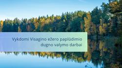 Visagino ežero paplūdimio dugno valymo darbai