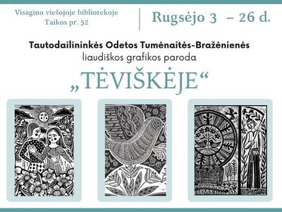 Выставка линогравюры «В родной стороне» (добавлено видео) - В Висагинасе