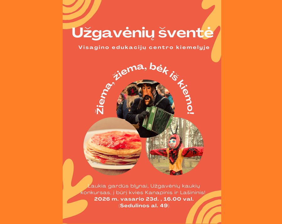 Жителей Висагинаса приглашают на праздник Масленицы – давайте вместе прогоним зиму! - Культурные и спортивные мероприятия