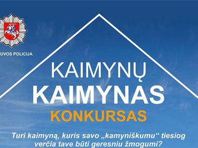 Приглашаем принять участие в конкурсе «Самый лучший сосед» - В Висагинасе