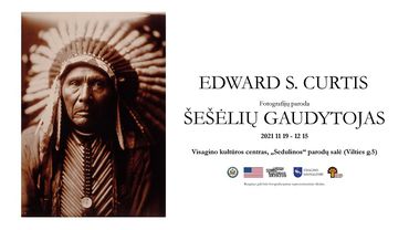 JAV ambasada pristato Edwardo S. Curtiso fotografijų apie Šiaurės Amerikos indėnus parodą „Šešėlių gaudytojas“