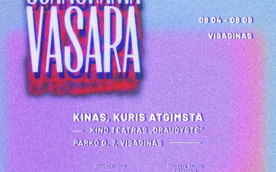„Scanorama vasara“ savaitė Visagine: „Kinas, kuris atgimsta“, muzika ir  jaunimo sukamos juostos - Kultūros ir sporto renginiai