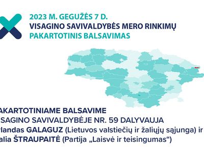 Pakartotinis balsavimas Visagino savivaldybėje vyks gegužės 7 dieną - Rinkimai 2023