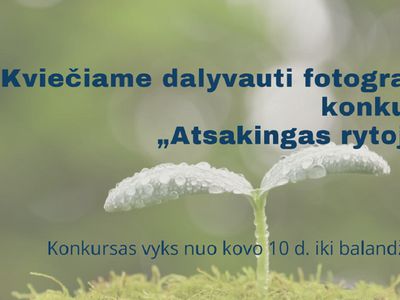 Участвуйте в фотоконкурсе «Ответственное завтра»! - В Висагинасе
