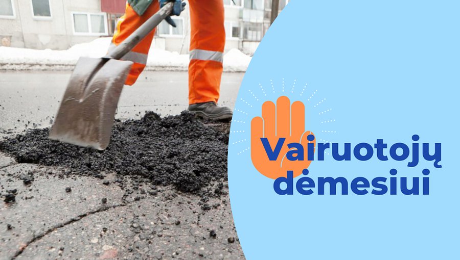 Atšilus orams, planuojami kelių duobių remonto darba - Visagine