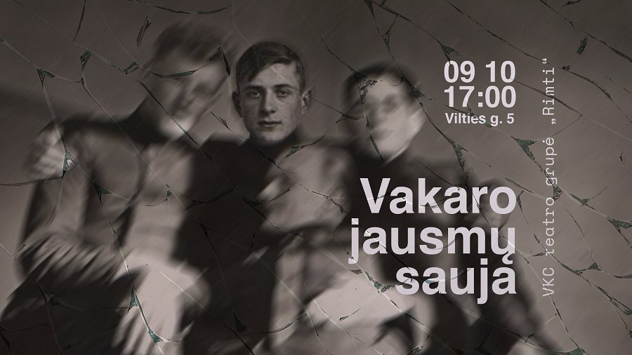 VKC teatro grupė „Rimti“ kviečia į spektaklį „Vakaro jausmų sauja“ pagal V. Mačernį - Visagine