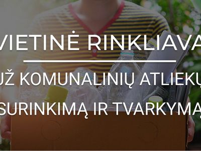 Возобновлена возможность оплаты коммунальных отходов на сайте самообслуживания - В Висагинасе