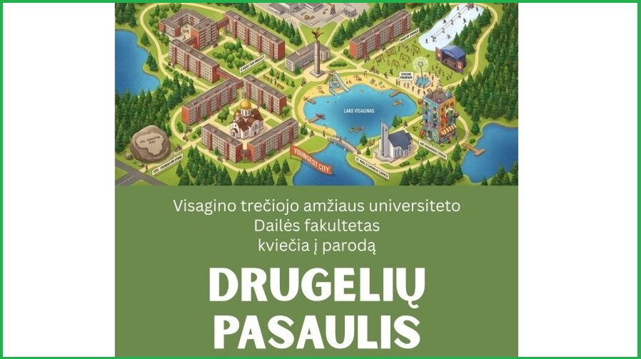 Приглашение на открытие выставки «Мир бабочек» - В Висагинасе