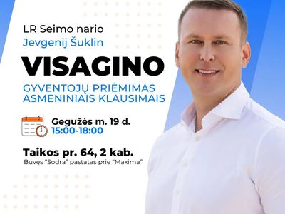 Член Сейма ЛР Евгений Шуклин проведёт приём жителей - В Висагинасе